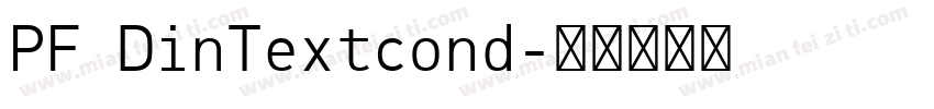 PF DinTextcond字体转换